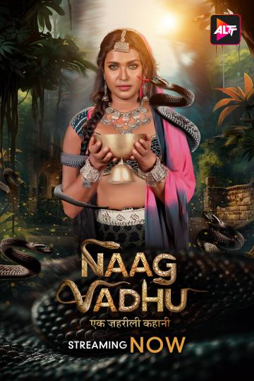 Naag Vadhu (2024) S01 Complete_MdiskVideo_166777354f1fd9.jpg